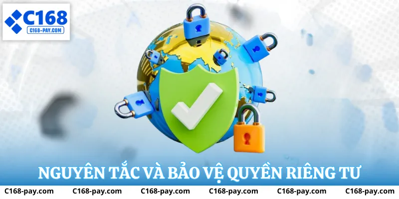 Quyền Riêng Tư C168 3 Công nghệ bảo mật hàng đầu tại C168